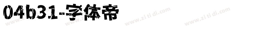04b31字体转换