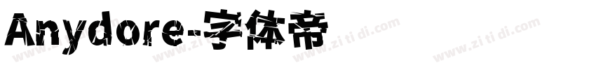 Anydore字体转换
