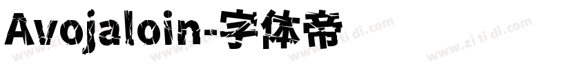 Avojaloin字体转换