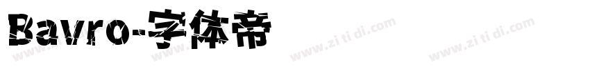 Bavro字体转换