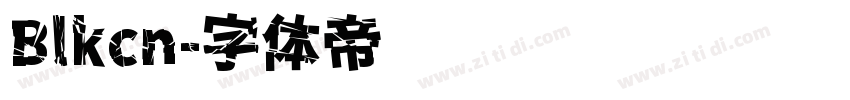 Blkcn字体转换