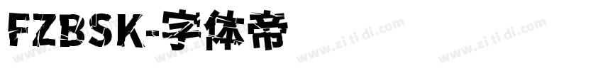 FZBSK字体转换