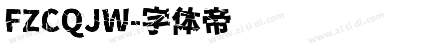 FZCQJW字体转换