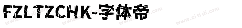 FZLTZCHK字体转换