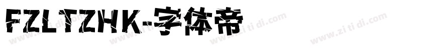 FZLTZHK字体转换