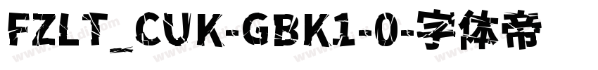FZLT_CUK-GBK1-0字体转换