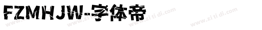 FZMHJW字体转换