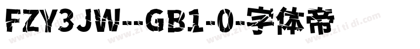 FZY3JW--GB1-0字体转换