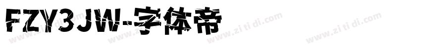 FZY3JW字体转换