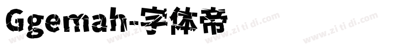 Ggemah字体转换