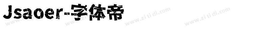 Jsaoer字体转换