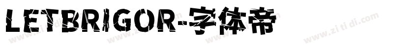 LETBRIGOR字体转换