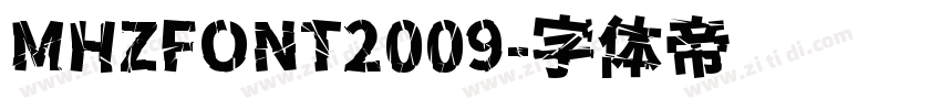 MHZFONT2009字体转换