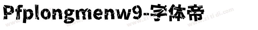 Pfplongmenw9字体转换