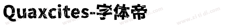 Quaxcites字体转换