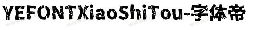 YEFONTXiaoShiTou字体转换