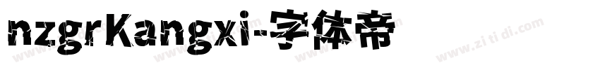 nzgrKangxi字体转换
