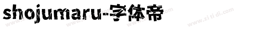 shojumaru字体转换
