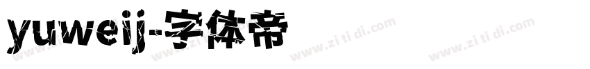 yuweij字体转换