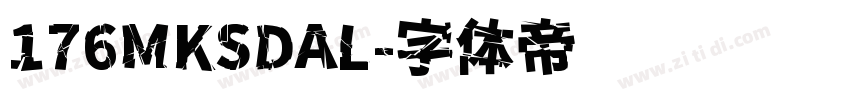 176MKSDAL字体转换