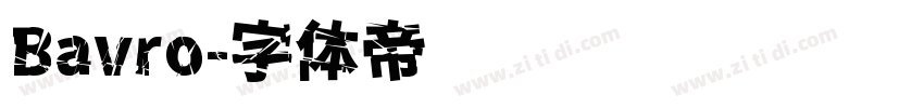 Bavro字体转换