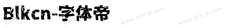 Blkcn字体转换