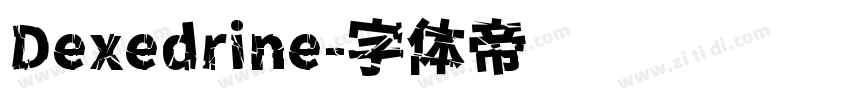 Dexedrine字体转换