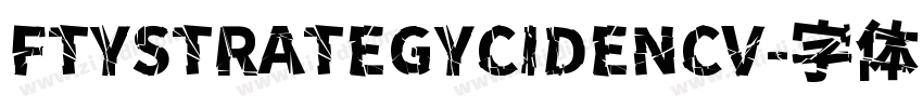 FTYSTRATEGYCIDENCV字体转换