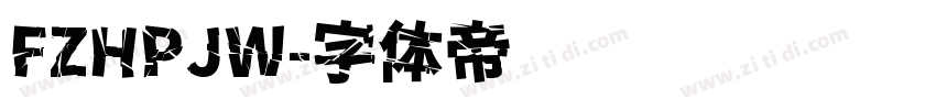 FZHPJW字体转换