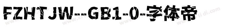 FZHTJW--GB1-0字体转换