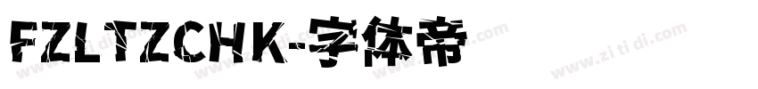 FZLTZCHK字体转换