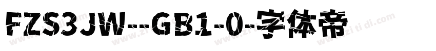 FZS3JW--GB1-0字体转换