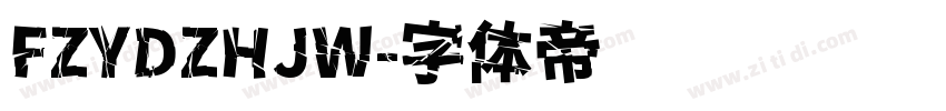FZYDZHJW字体转换