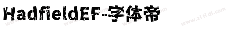 HadfieldEF字体转换