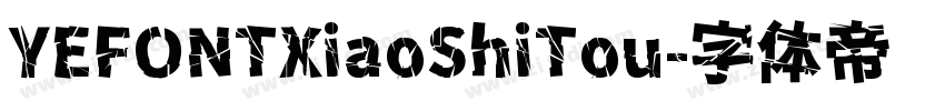 YEFONTXiaoShiTou字体转换