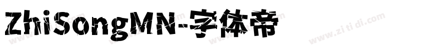 ZhiSongMN字体转换
