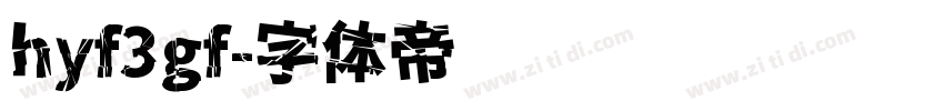 hyf3gf字体转换