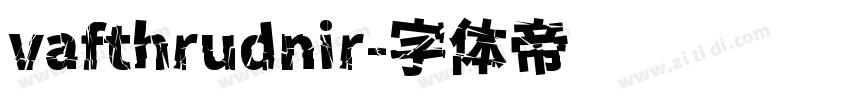 vafthrudnir字体转换
