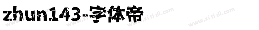 zhun143字体转换
