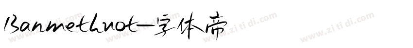 Banmethuot字体转换