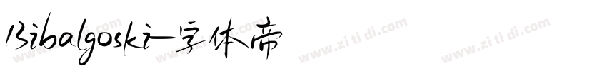 Bibalgoski字体转换