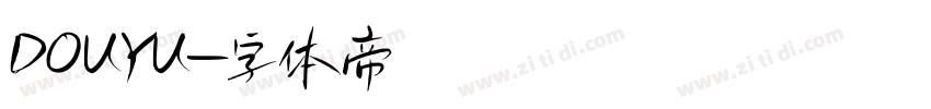 DOUYU字体转换