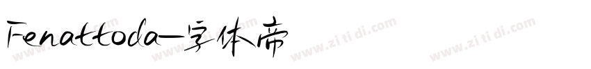 Fenattoda字体转换