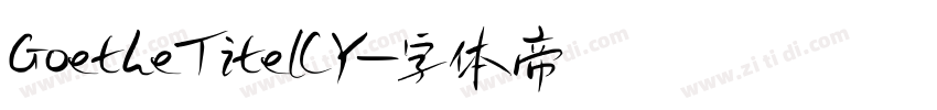 GoetheTitelCY字体转换