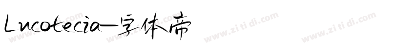 Lucotecia字体转换
