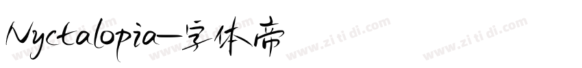 Nyctalopia字体转换