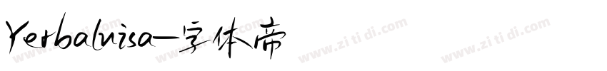 Yerbaluisa字体转换