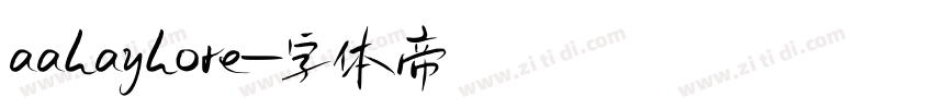 aahayhore字体转换