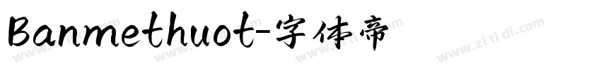 Banmethuot字体转换