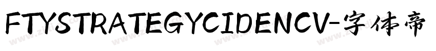 FTYSTRATEGYCIDENCV字体转换